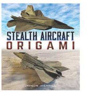 Stealth Aircraft Origami & Papercrafts